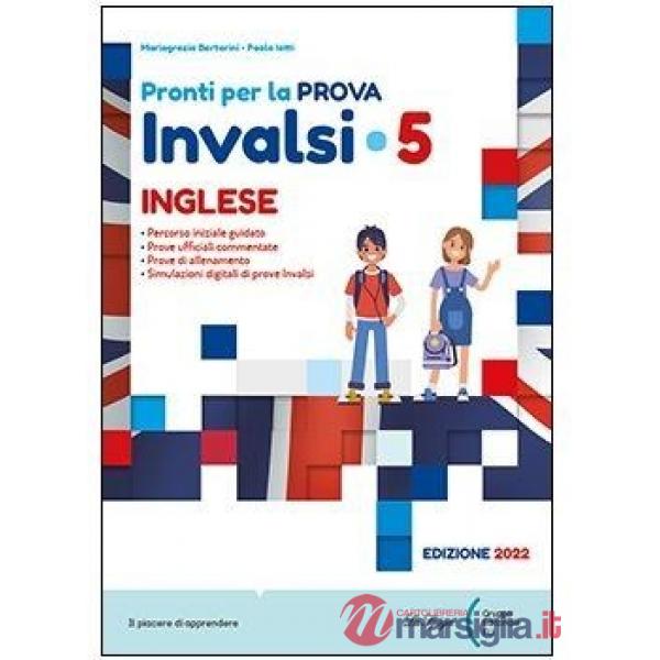 Pronti per la prova INVALSI. Inglese. Per la 5ª classe elementare