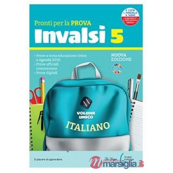 PROVE NAZIONALI INVALSI MATEMATICA 2024-CL. 5-PRIMARIA VOL. UNICO ITA.