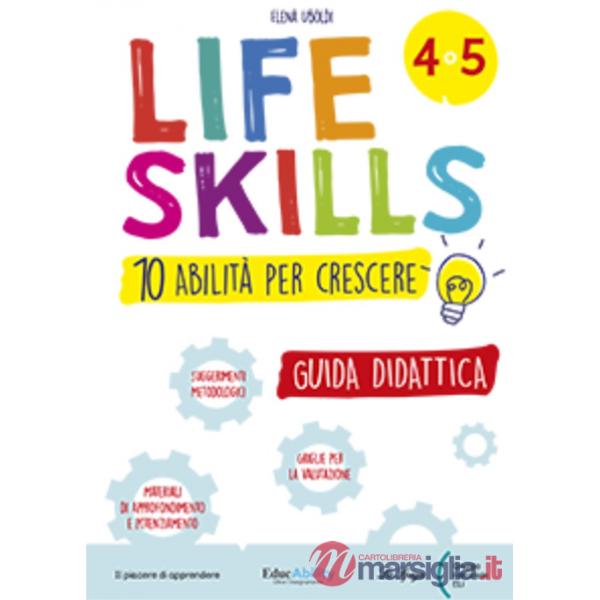 QUADERNO LIFE SKILLS GUIDA 4-5