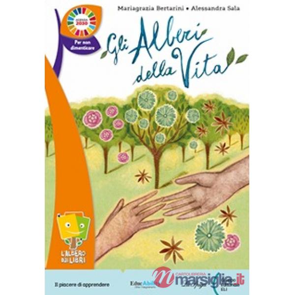GLI ALBERI DELLA VITA