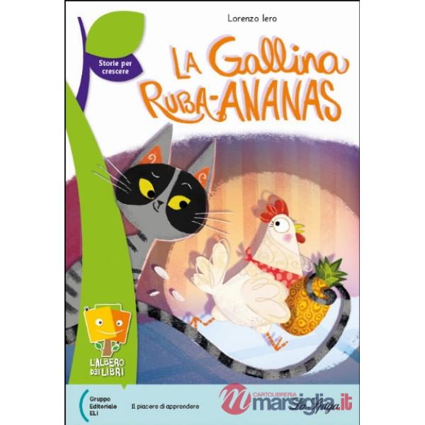 LA GALLINA RUBA ANANAS