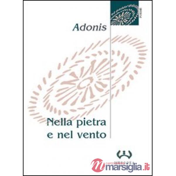 Nella pietra e nel vento