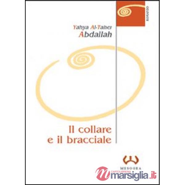 Collare e il bracciale (Il)