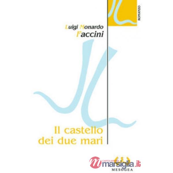 Castello dei due mari (Il)