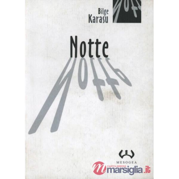 Notte