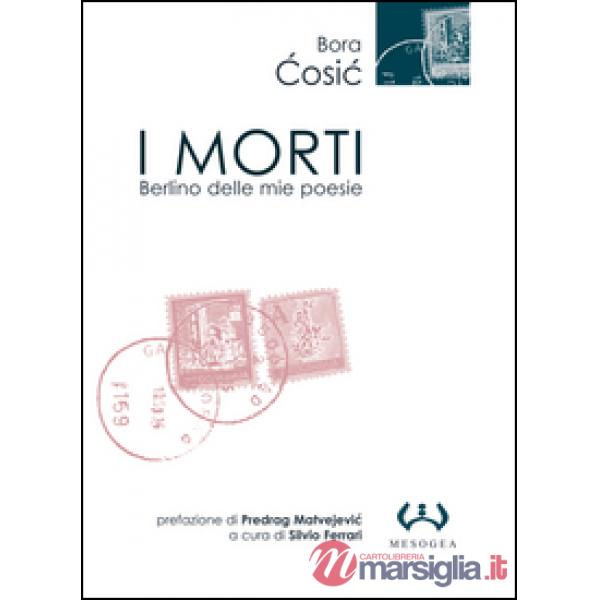 Morti. Berlino nelle mie poesie (I)