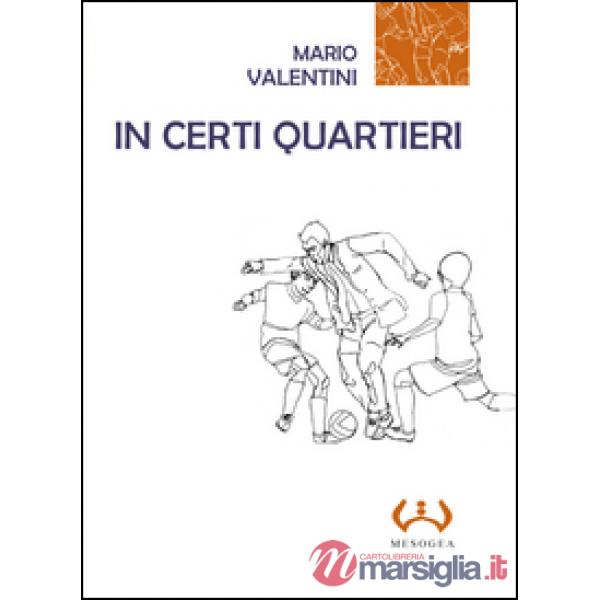 In certi quartieri