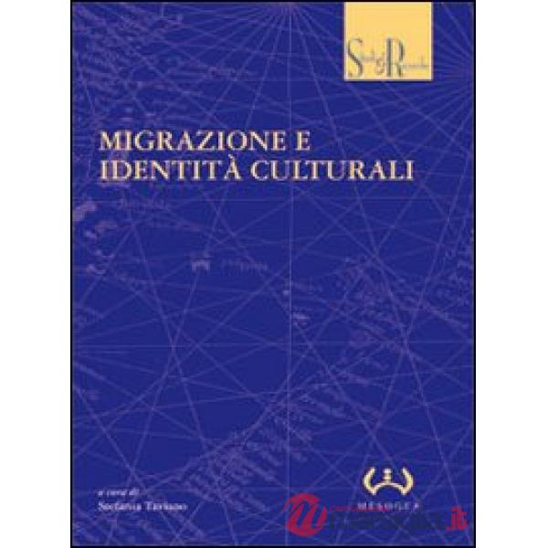 Migrazioni e identità culturali