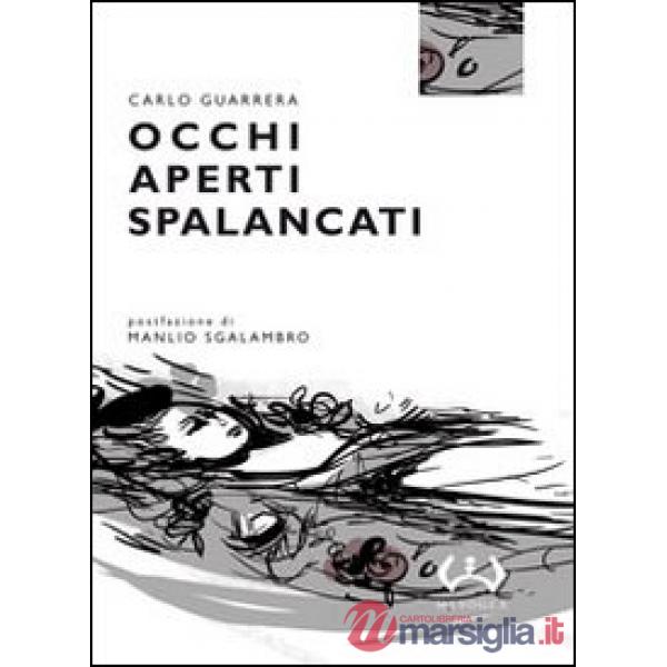 Occhi aperti spalancati