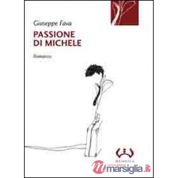 Passione di Michele