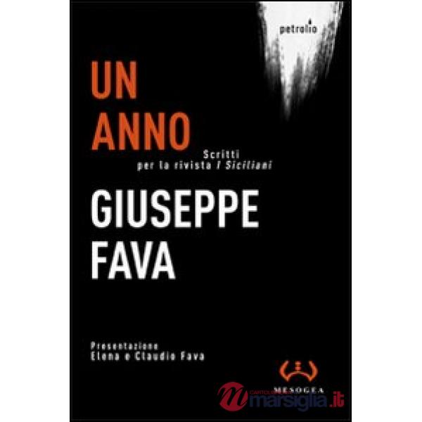 Anno. Scritti per la rivista «I Siciliani» (Un)
