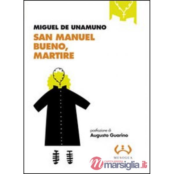 San Manuel Bueno, martire