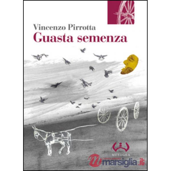 Guasta semenza
