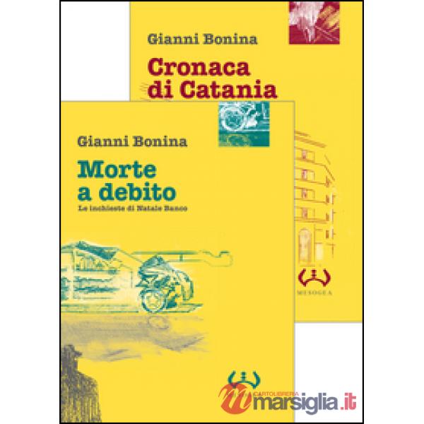 Morte a debito. Le inchieste di Natale Banco