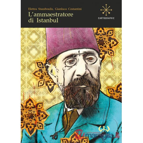 Ammaestratore di Istanbul (L')