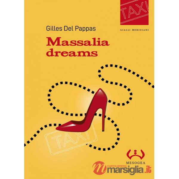 Massalia dreams