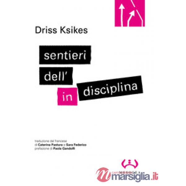 Sentieri dell'indisciplina
