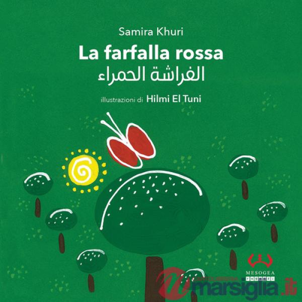 Farfalla rossa. Ediz. italiana e araba (La)