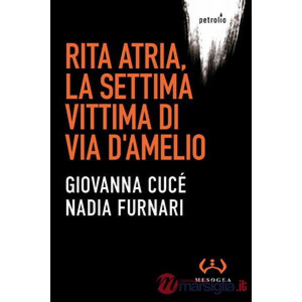 Rita Atria, la settima vittima di via D'Amelio