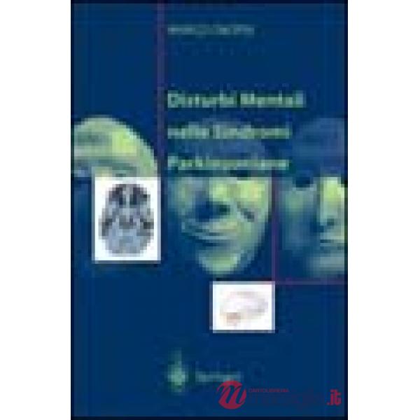 Disturbi mentali nelle sindromi parkinsoniane