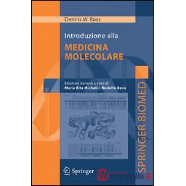 Introduzione alla medicina molecolare