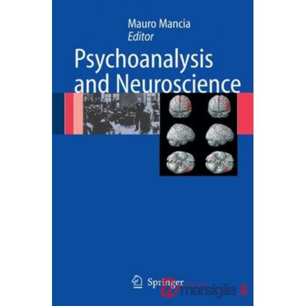 Psychoanalysis and neuroscience