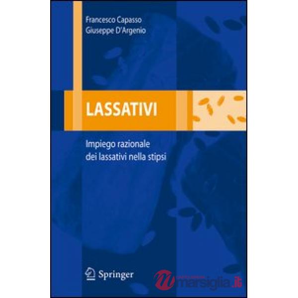Lassativi. Impiego razionale dei lassativi nella stipsi