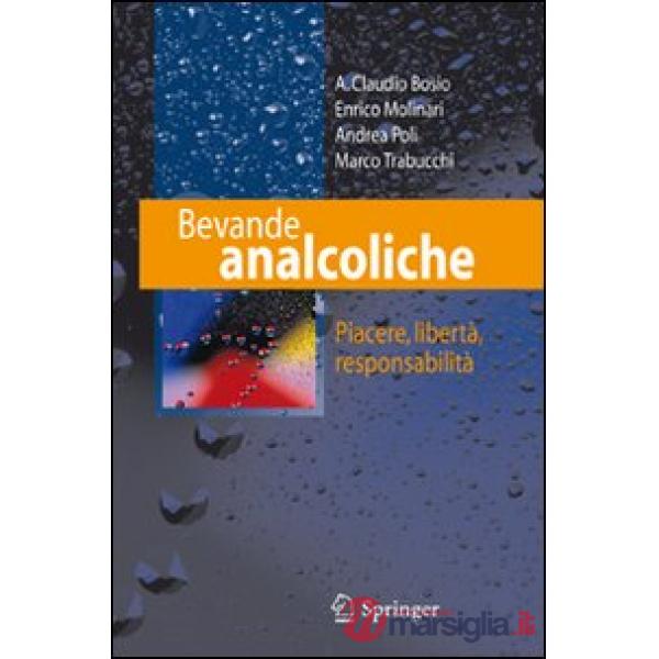 Bevande analcoliche. Piacere, libertà, responsabilità