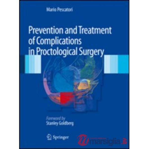 Prevention and treatment of complications in proctological surgery