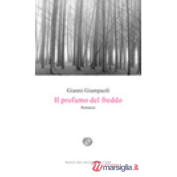 Profumo del freddo (Il)