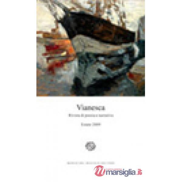 Vianesca. Vol. 3: Viani e il mare: riflessioni e poesie