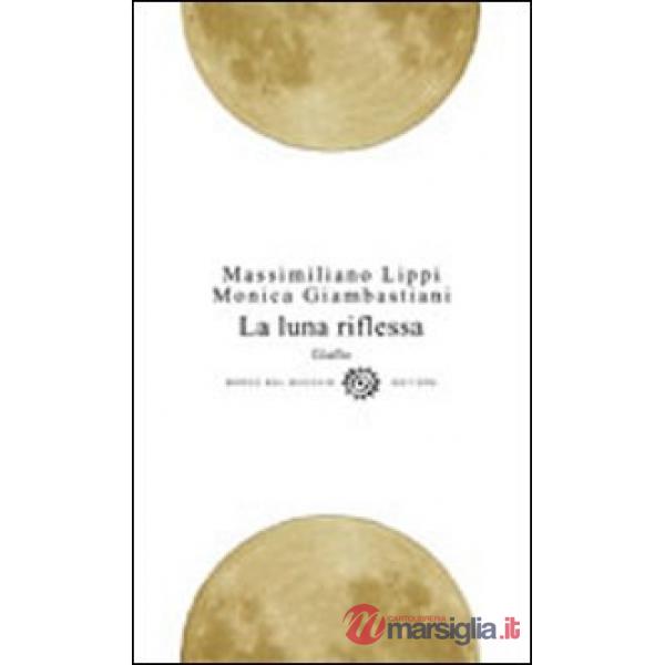 Luna riflessa (La)