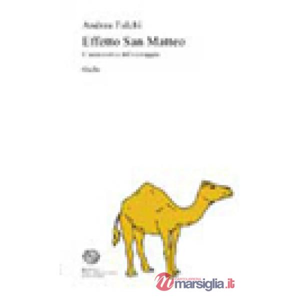 Effetto San Matteo. L'asimmetria del vantaggio