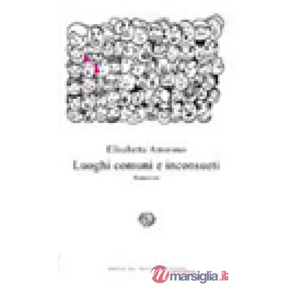 Luoghi comuni e inconsueti