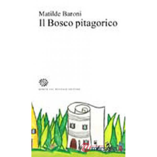Bosco pitagorico (Il)