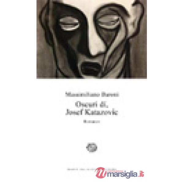 Oscuri dí, Josef Katazovic