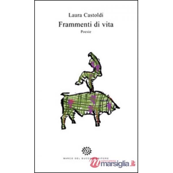 Frammenti di vita