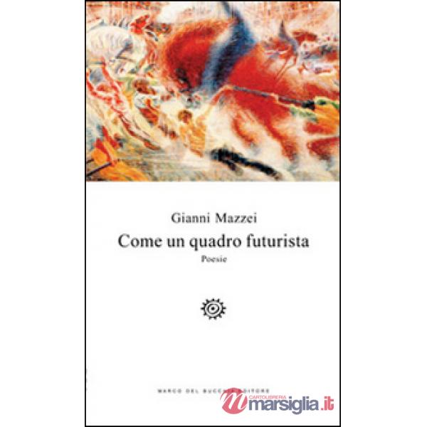 Come un quadro futurista