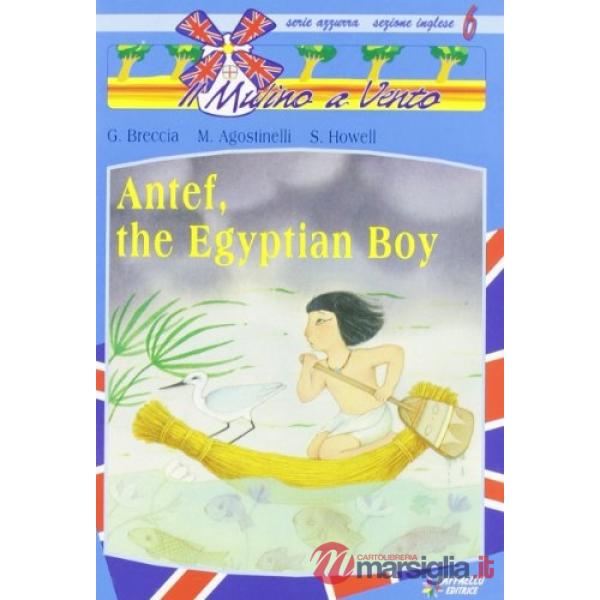 ANTEF, THE EGYPTIAN BOY