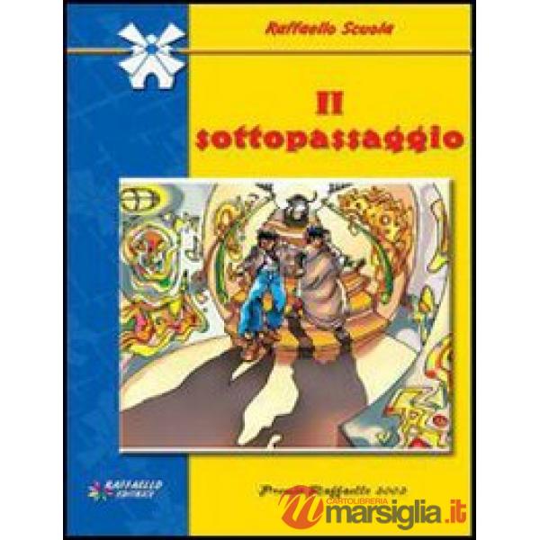 IL SOTTOPASSAGGIO - SCOL.