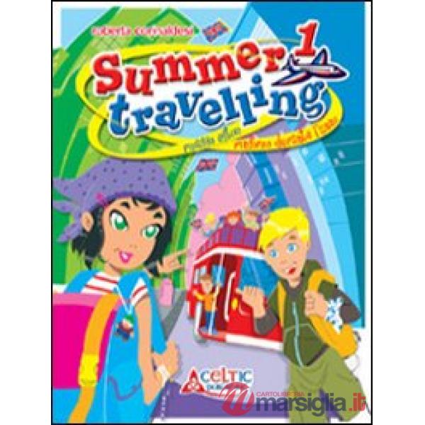SUMMER TRAVELLING. CON CD AUDIO