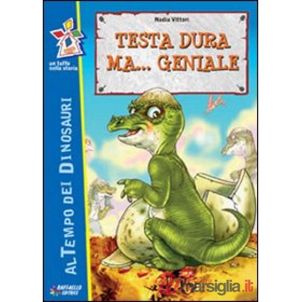 TESTA DURA MA... GENIALE
