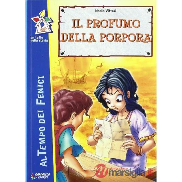 PROFUMO DELLA PORPORA (IL)