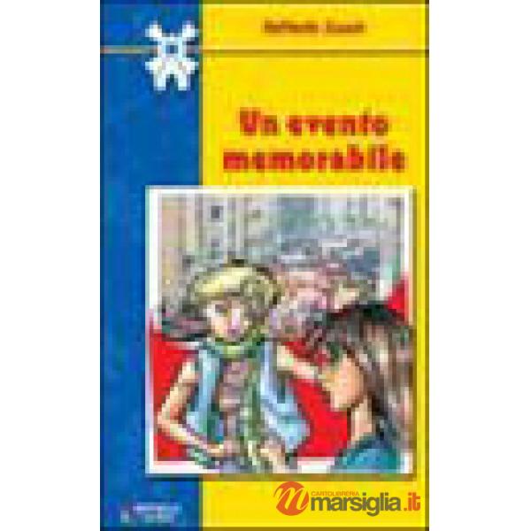 EVENTO MEMORABILE (UN)