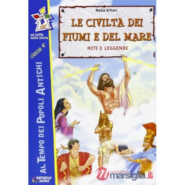 LE CIVILTA' DEI FIUMI E DEL MARE