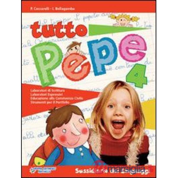 TUTTO PEPE. CON E-BOOK. PER LA 4 CLASSE ELEMENTARE