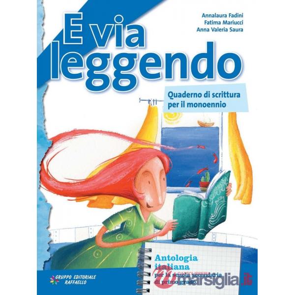 E VIA LEGGENDO, QUADERNO X MONOENNIO