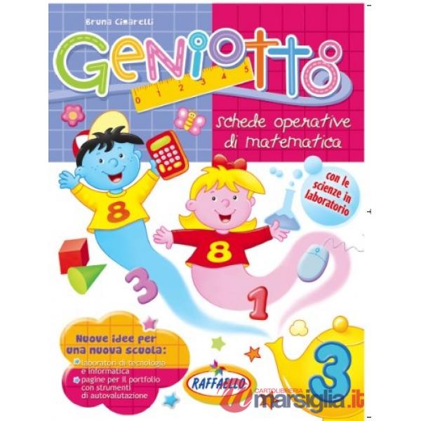 GENIOTTO. PER LA 3 CLASSE ELEMENTARE