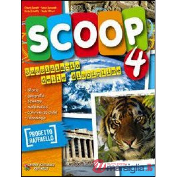SCOOP. CON E-BOOK. PER LA 4 CLASSE ELEMENTARE