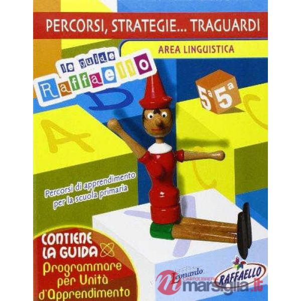 GUIDA: PERCORSI AREA LINGUISTICA 5 CL